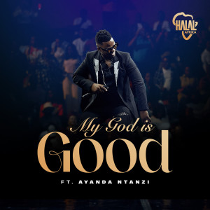 Album My God Is Good from Halal Afrika