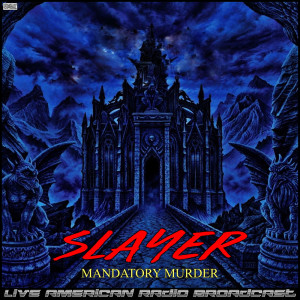 Album Mandatory Murder (Live) from Slayer