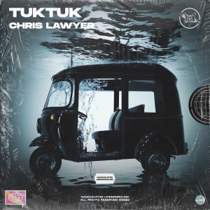 Chris Lawyer & Thomy的專輯TukTuk