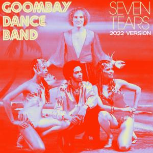 Album Seven Tears (2022 Version) from Goombay Dance Band