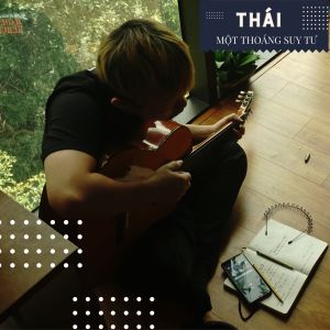 Album Một Thoáng Suy Tư oleh Thai
