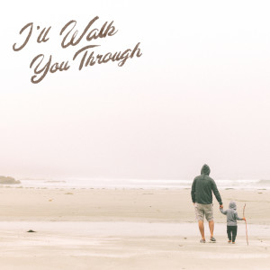 Album I’ll Walk You Through from Darwin Lomentigar