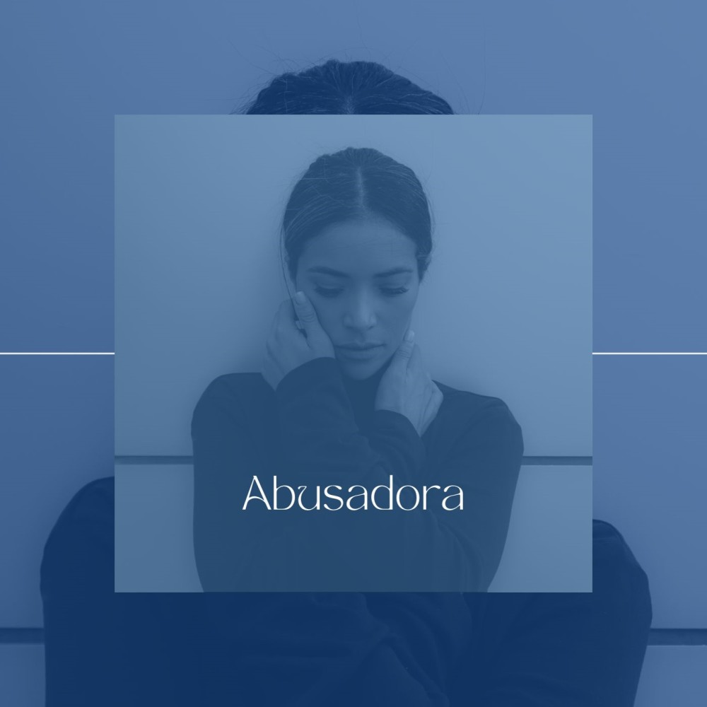 Abusadora