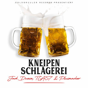 Album KNEIPENSCHLÄGEREI (Explicit) from Der Plusmacher