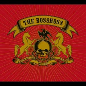 收聽Bosshoss的Rodeo Radio (Explicit)歌詞歌曲
