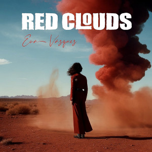 Album Red Clouds from Eva Vázquez