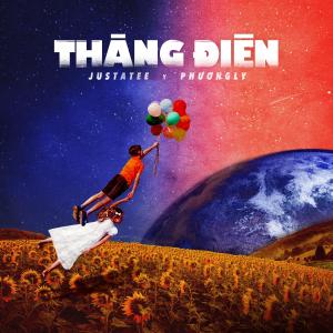 อัลบัม Thằng Điên ศิลปิน JustaTee