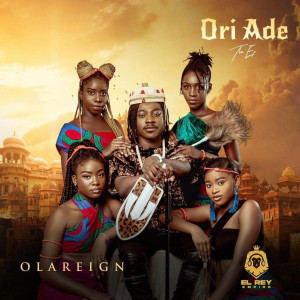 อัลบัม Oriade (Explicit) ศิลปิน Olareign