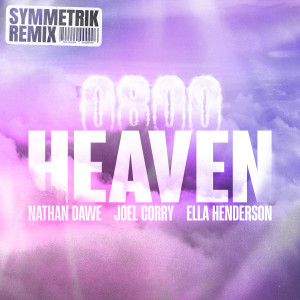 Symmetrik的專輯0800 HEAVEN (feat. Ella Henderson) (Symmetrik Remix)