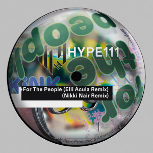 Listen to For The People (Nikki Nair Remix) song with lyrics from Kink