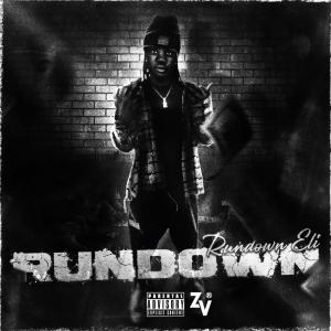 RundownEli的專輯Give us the Rundown (Explicit)