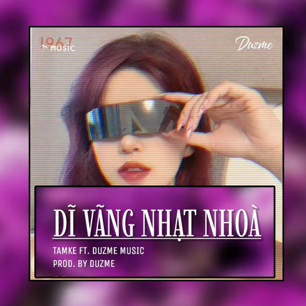 Dĩ Vãng Nhạt Nhòa (Remix)