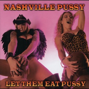 收聽Nashville Pussy的Snake Eyes (Explicit)歌詞歌曲