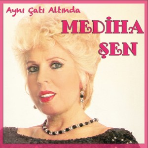 收聽Mediha Şen的Sen Her Mevsim Böyle Kal歌詞歌曲