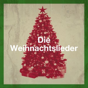 อัลบัม Die Weihnachtslieder ศิลปิน The Galway Christmas Singers