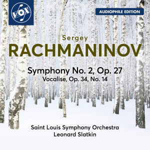 Leonard Slatkin的專輯Rachmaninoff: Symphony No. 2 in E Minor, Op. 27 & Vocalise, Op. 34 No. 14 (Remastered 2023)