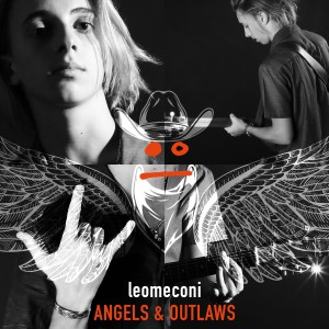 ดาวน์โหลดและฟังเพลง Angels & Outlaws พร้อมเนื้อเพลงจาก leomeconi