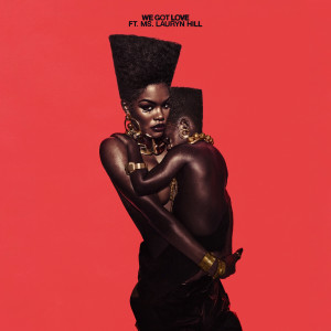 ดาวน์โหลดและฟังเพลง We Got Love พร้อมเนื้อเพลงจาก Teyana Taylor