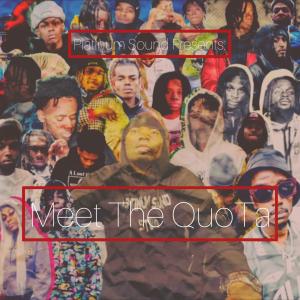 Quota Beats的專輯Meet The QuoTa, Vol. 1 (Explicit)