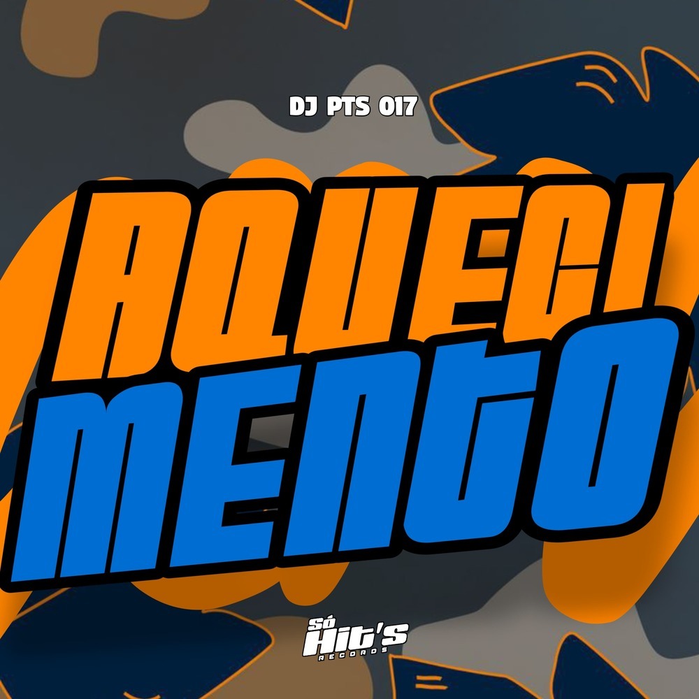 Aquecimento (Explicit)