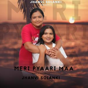 Meri Pyaari Maa (feat. Jhanvi Solanki)