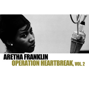 收聽Aretha Franklin的It's so Heartbreakin'歌詞歌曲