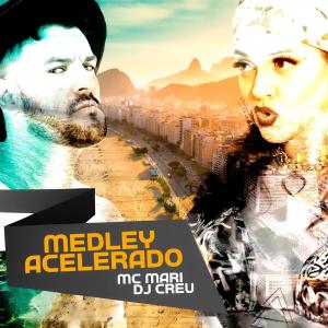 Listen to Medley Acelerado (Explicit) song with lyrics from MC Mary