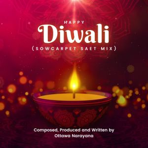 Album Happy Diwali (Sowcarpet Saet Mix) from Sathya