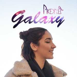 ดาวน์โหลดและฟังเพลง Galaxy พร้อมเนื้อเพลงจาก Pikekysz