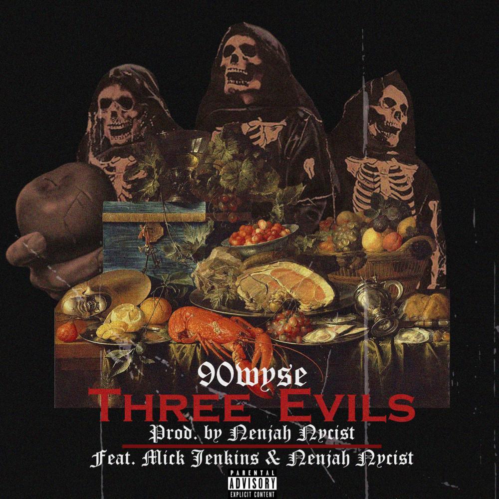 3 Evils (feat. Mick Jenkins|Explicit)