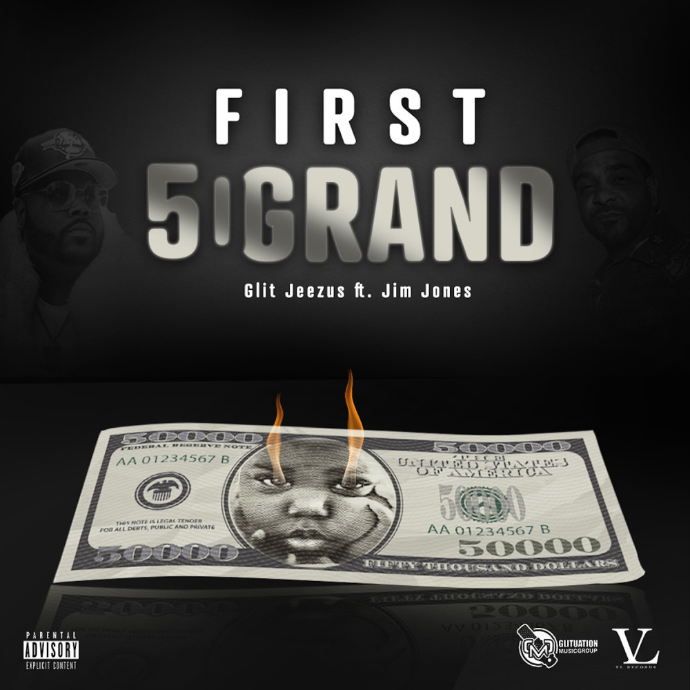 First 50 Grand (Explicit)