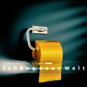 Jamie Davis的專輯Schöne neue Welt (feat. Standby)