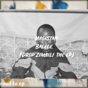 ดาวน์โหลดและฟังเพลง Balele พร้อมเนื้อเพลงจาก MagistaH