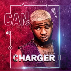 ดาวน์โหลดและฟังเพลง Can พร้อมเนื้อเพลงจาก Charger