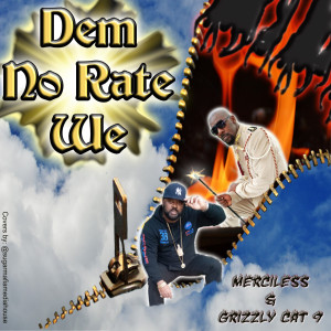 Album Dem No Rate We (Explicit) from Merciless