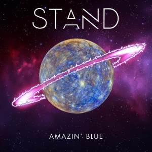 ดาวน์โหลดและฟังเพลง Stand พร้อมเนื้อเพลงจาก Amazin' Blue