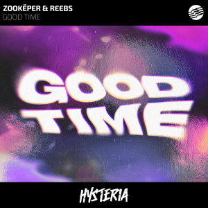收聽Zookeper的Good Time歌詞歌曲