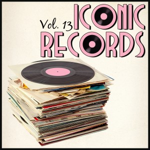 Various Artists的專輯Iconic Records, Vol. 13