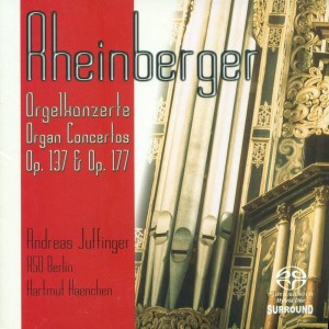 Andreas Juffinger的專輯RHEINBERGER, J.G.: Organ Concertos Nos. 1 and 2 / Suite for Violin and Organ, Op. 166 (Juffinger)