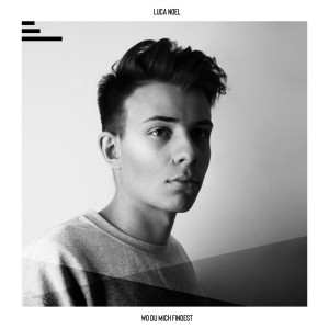 Listen to Wo Du Mich Findest song with lyrics from Luca Noel