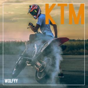 收聽Wolfyy的KTM (Explicit)歌詞歌曲