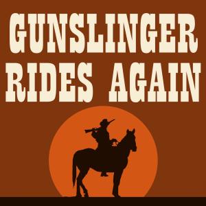 The Brooks Brothers的專輯Gunslinger Rides Again