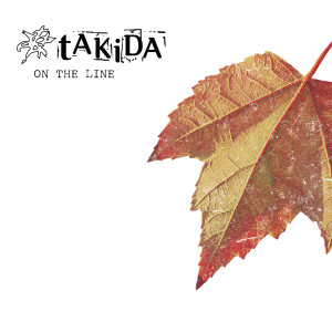อัลบัม On the line (Explicit) ศิลปิน Takida