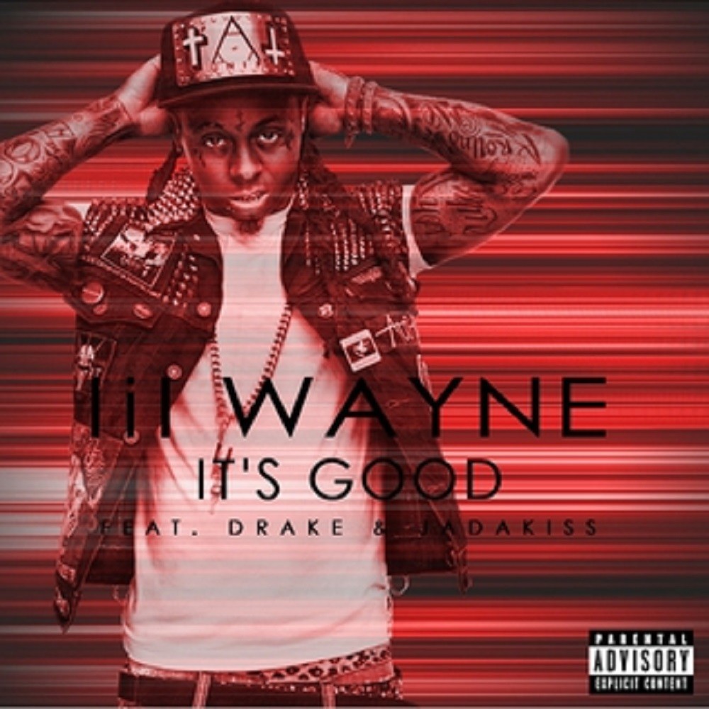 It's Good feat. Drake and Jadakiss