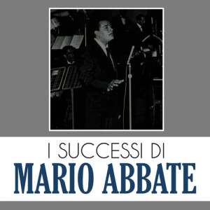 Mario Abbate的專輯I Successi di Mario Abbate