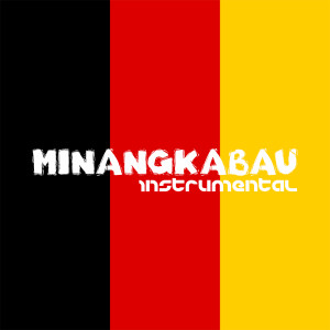 Dengarkan lagu Minangkabau (Instrumental Version) nyanyian Trizz dengan lirik