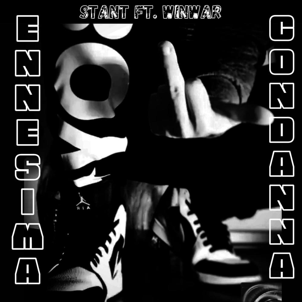 Ennesima condanna (feat. WinWar) (Explicit)