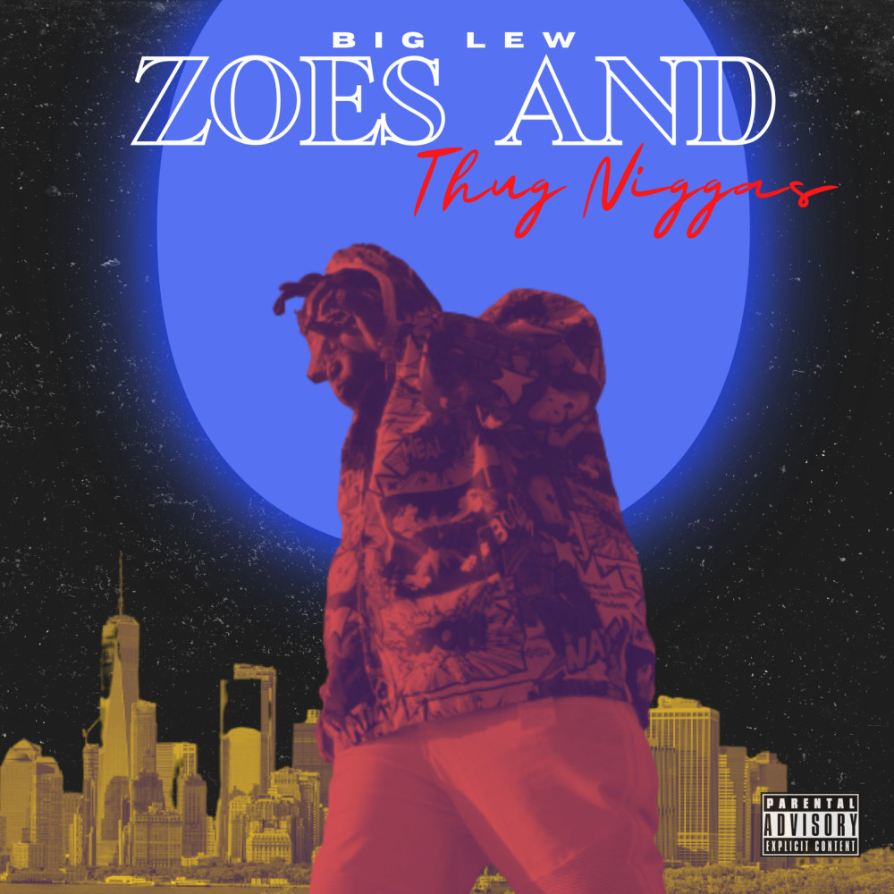 Zoes and Thug Niggas (Explicit)