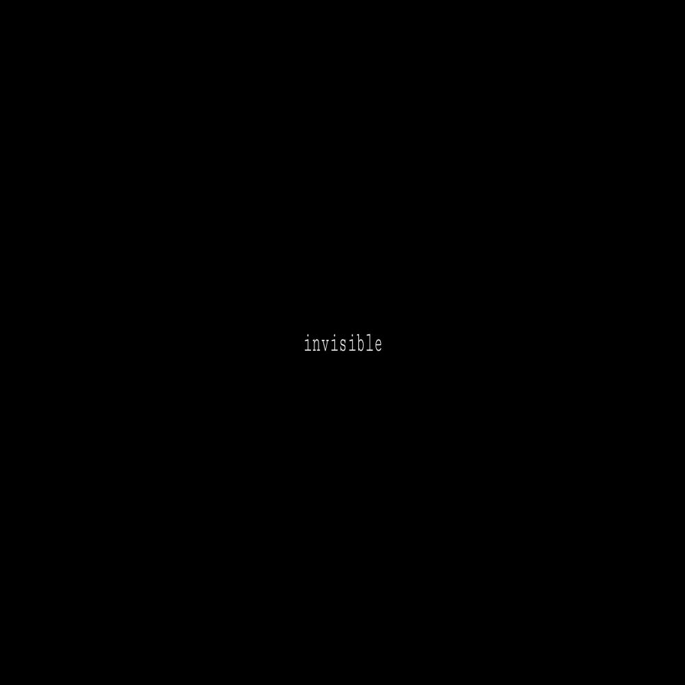 invisible (Explicit)