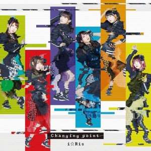 Album Changing Point from i☆Ris